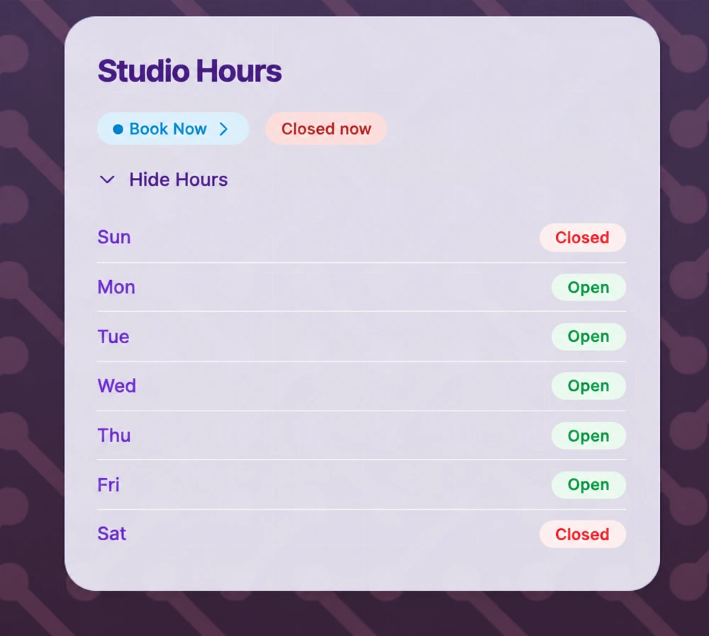 Studio Hours example with Book Now, an illustrative Closed now status, and open and closed weekdays.