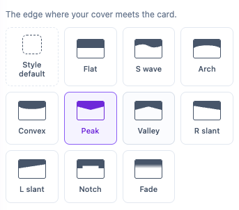 Cover edges including Flat, S wave, Arch, Convex, Peak, Valley, slanted, Notch, and Fade.