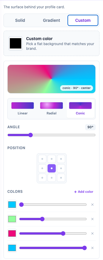 A custom multicolor gradient with Linear, Radial, and Conic options, angle adjustment, and position controls.