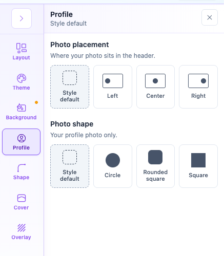 Photo placement choices—left, center, and right—and circle, rounded-square, and square photo shapes.